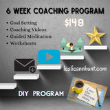 6 Weeks of Coaching